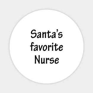 Santa's Favorite Nurse Magnet